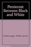 Pentecost between black and white : five case studies on Pentecost and politics