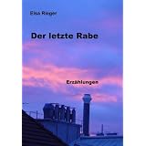 Der letzte Rabe (German Edition)