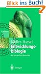 Entwicklungsbiologie der Tiere und de...