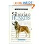 A New Owner's Guide to Siberian Huskies (JG Dog)