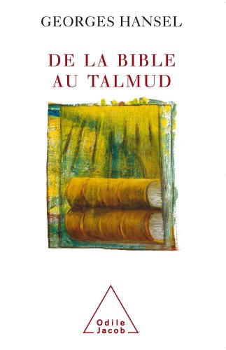 De la Bible au Talmud gratuit