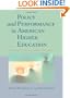 Policy and Performance in American Higher Education: An Examination of Cases across State Systems