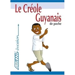 Le Cr�ole Guyanais de Poche ; Guide de conversation
