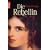Die Rebellin