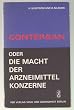Cover Contergan oder Die Macht der Arzneimittelkonzerne