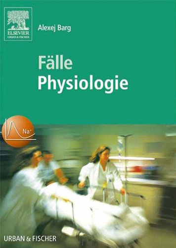 Fälle Physiologie (German Edition)
