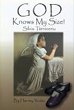 God Knows My Size! Silvia Tarniceriu