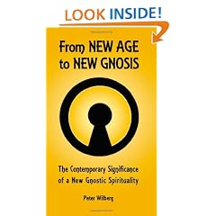 From New Age to New Gnosis: On the Contemporary Significance of a New Gnostic Spirituality