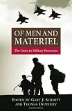 Buy : Of Men and Materiel: The Crisis in Military Resources
