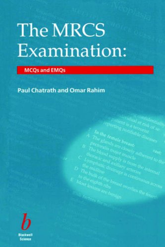 MRCS Examination: MCQs and EMQs