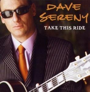 Take This Ride - Dave Sereny