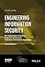 Engineering Information Security: The Application of Systems Engineering Concepts to Achieve Information Assurance (IEEE Press Series on Information and Communication Networks Security), Book Cover May Vary