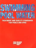 Swimming pool water : treatment and quality standards
