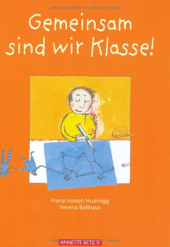 Gemeinsam sind wir Klasse!