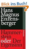 Hammerstein oder Der Eigensinn: Eine deutsche Geschichte (suhrkamp taschenbuch)