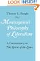 Montesquieu's Philosophy of Liberalism: A Commentary on The Spirit of the Laws