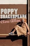 Poppy Shakespeare: A Novel
