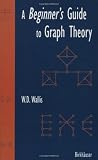 A Beginners Guide to Graph Theory