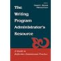 The Writing Program Administrator's Resource: A Guide To Reflective Institutional Practice