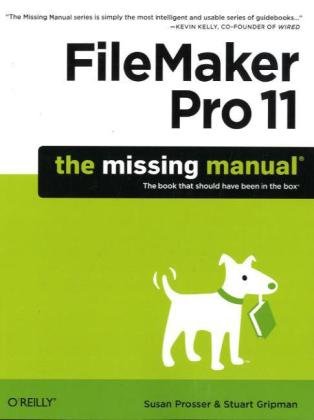 FileMaker Pro 11: The Missing Manual