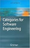 Categories for Software Engineering