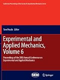 ISBN 9781461429029 product image for Experimental and Applied Mechanics, Volume 6: Proceedings of the 2010 Annual Con | upcitemdb.com