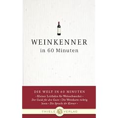 Weinkenner in 60 Minuten -
