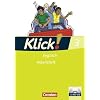 Klick! Englisch: Band 3: 7. Schuljahr - Arbeitsheft mit H�r-CD