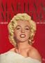 Marilyn Monroe: The Life, The Myth