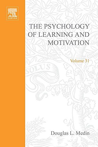Psychology of Learning and Motivation: Advances in Research and Theory: 31