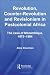 Revolution, Counter-Revolution and Revisionism in Postcolonial Africa: The Case of Mozambique, 1975-1994 (Routledge Studies in Modern History) by Alice Dinerman