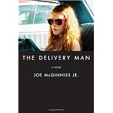 The Delivery Man: A Novel