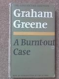 A burnt-out case