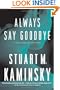 Always Say Goodbye: A Lew Fonesca Mystery (Lew Fonesca Novels)