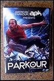 American Parkour Presents: Parkour Tutorial Volume 1