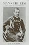 Mannerheim: The Years of Preparation