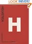 Helvetica: Homage to a Typeface