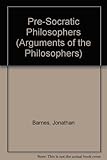 The Presocratic philosophers