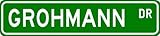 GROHMANN Street Sign ~ Personalized Family Lastname Sign ~ Gameroom, Basement, Garage Sign Novelty** ALUMINUM - 4 x 18 inches