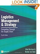 Logistics Management and Strategy: Competing Through the Supply Chain