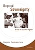 Beyond Sovereignty: Issues for a Global Agenda