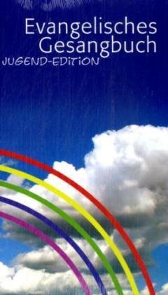 Wichern-Verlag Evangelisches Gesangbuch. (Ausgabe fuer fuenf unierte Kirchen - Anhalt, Berlin-Brandenburg, schlesische Oberlausitz, Pommern, Kirch ...