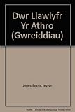 Dŵr : llawlyfr yr athro