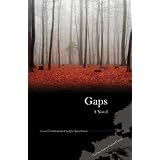 Gaps:ANovel(WritingsfromanUnboundEurope)