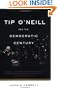 Tip O'Neill and the Democratic Century