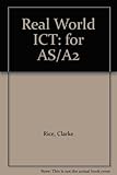 Real world ICT for AS and A2