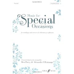 Music for Special Occasions: (sacred) SAB: 10 Sacred Choral Works for Weddings and Services of Celebration or Reflection (Faber Edition: Music for Special Occasions)