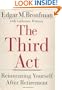 The Third Act: Reinventing Yourself After Retirement