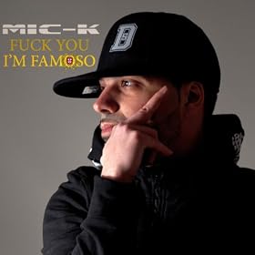 Fuck You I'm Famoso