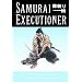 Samurai Executioner, Vol. 10 (v. 10)